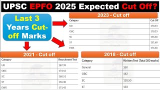UPSC EPFO 2025 Cut Off Will it be HIGHER or LOWER than 2023? | UPSC EPFO 2025 Expected Cut Off