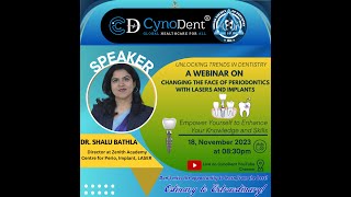 Changing the face of Periodontics with LASERS and IMPLANTS