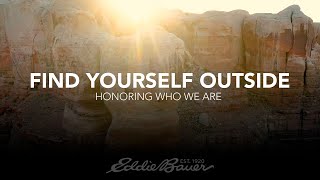 Find Yourself Outside: Honoring Who We Are