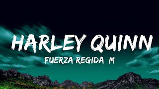 Fuerza Regida, Marshmello - HARLEY QUINN (Letra/Lyrics)  | Melodies
