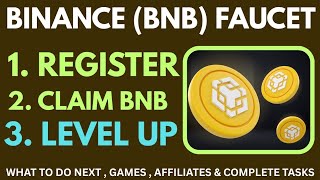 CRYPTO FAUCET Part 15: BINANCE (BNB) Faucet Access – Register & Exchange Token tasks