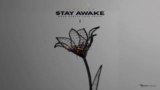 Fixation - Stay Awake (Official Audio)
