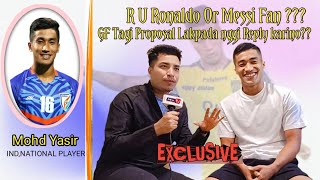 Exclusive Interview For Mohammed Yasir - The Best Left Footer In The Indian National Football Team