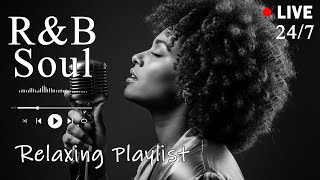 🔴 LIVE 24/7 【R&B Soul】Soulful R&B Vibes 🎧 Smooth Love Songs & Emotional Chill Mix for the Heart