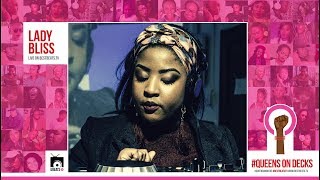 #QueensOnDecks LIVE with Lady Bliss #BestBeatsTv