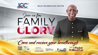 Obedience For Your Exaltation — Pastor Wilfred Lai || Family Glory Service