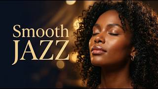 Smooth Jazz Evening Playlist ✨ Relaxing Instrumentals for Calm Nights & Stress Relief