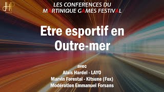 Etre esportif en Outre-mer - Avec Alaïs Hardel aka Layo et Marvin Forestal aka Kitsune (Fox)
