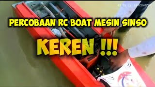 Rc boat mesin sinso | Mahesa pemuda