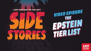 Side Stories Video: The Epstein Tier List w/ Jared Logan