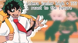 x0.5 speed || Aldera junior high + ??? React to the future || bkdk / dkbk || [Ekara] 