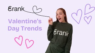 How to Find What Buyers Love for Valentine's Day with eRank