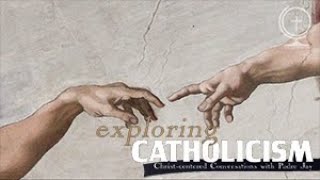 EXPLORING CATHOLICISM with Padre Jay—A New Year's Message for 2022
