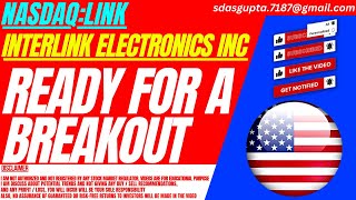 READY FOR A BREAKOUT : LINK STOCK ANALYSIS | INTERLINK ELECTRONICS STOCK