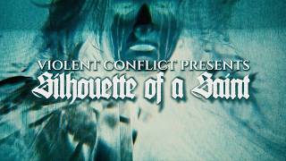 Violent Conflict - "Silhouette of a Saint" (Official Music Video) | BVTV Music