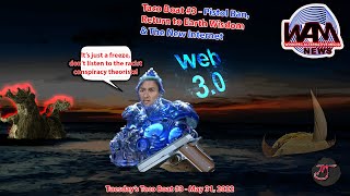 tacoboat3: Return to Earth Wisdom & The New Internet