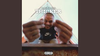 Thicker