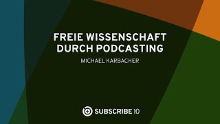 Freie Wissenschaft durch Podcasting