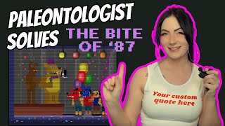 Paleontologist Solves the FNAF Bite of '87