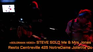 Steve Solo Me & MrsJones Resto Centreville Joliette 16jan2020