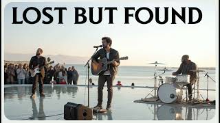 Lost But Found – A Journey Back to Grace