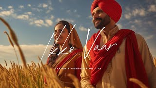 Ikko Vaar (Official Song) | YS | Latest Punjabi Song 2025