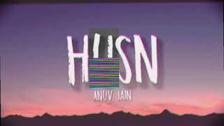Husn" by Anuv Jain 🔥