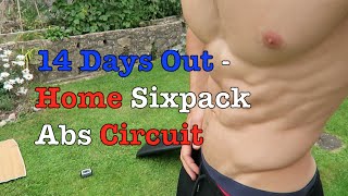 14 Days out - Full Home Sixpack Abs Circuit