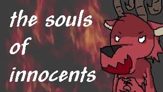 The souls of the innocent [DST Animation]