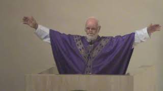 Monday Mass - March 9, 2020 "THE WORD OF GOD IS FOOD" Gospel Lk 6:36 -38min.  by Father O' Doherty
