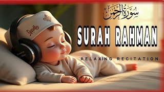 Surah Rahman Beautiful Voice Tilawat l Ar Rahman Surah l Relaxing Recitation Of Quran #surahrahman