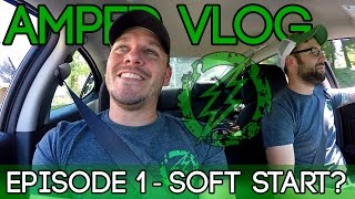 Amped Vlog Episode 1 - Why the hell not?