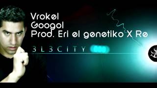 Vrokel - Googol | ((3L3CITY))