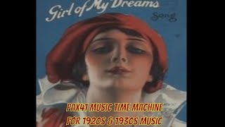1930s Music of Al Mitchell & His Orch-- I'm Dancing With The Girl Of My Dreams