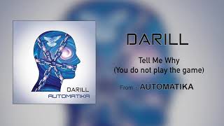 Darill - Tell Me Why (Album Visualizer)