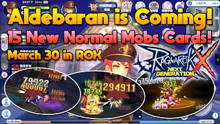 15 New Cards Normal Mobs In The Aldebaran Patch, Coming Out March 30, 2022 [ROX]