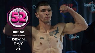 RUF 52 Interview Devin Ray