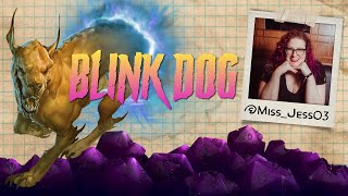 Blink Dog
