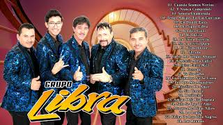 LIBRA ÉXITOS SUS MEJORES CANCIONES GRUPO LIBRA VIEJITAS PERO BUENAS ROMÁNTICAS