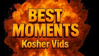Best Moments of Kosher Vids!