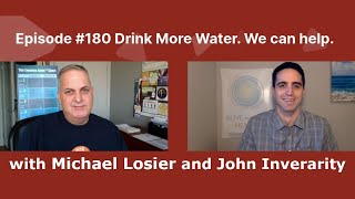 Episode #180 Health Series Adding MORE Water with Emotion Code Bros