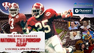 The Bama Standard: National Championship Recap w/George Teague, JT Teague, & Derrick Lassic