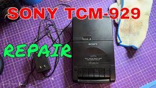 Sony TCM-929 Cassette Recorder Repair