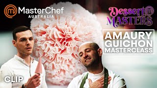 Amaury Guichon Techniques Masterclass | MasterChef Australia Dessert Masters | MasterChef World