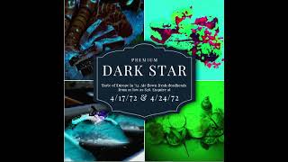 Grateful Dead - Dark Star 4/17/72 & 4/24/72 HQ