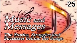 Music & Messages Week 25