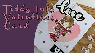 Tiddly Inks Valentines Card