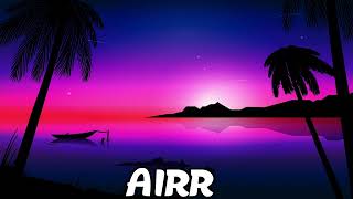 Airr - Nowhere To Go (Prod. Airr) (Lyrics)