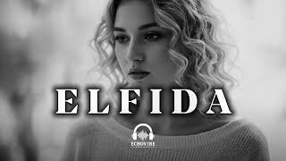 Hilola Samirazar - Elfida | ECHOVIBE REMIX (DEEP HOUSE MUSIC)