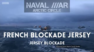 French Blockade Jersey - Mission 1 - Jersey Blockade Campaign - Naval War Arctic Circle
